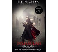 Inshallah: El Dios Manchado De Sangre