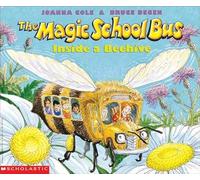 Inside a Beehive (Magic School Bus (Pb))