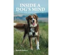 INSIDE A DOG'S MIND PENNY FOR YOUR THOUGHTS