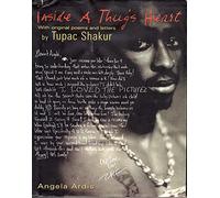 Inside A Thug's Heart: With Original Poems and Letters by Tupac Shakur