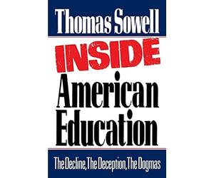 Inside American Education - Paperback NEW Thomas Sowell March 2003
