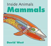 Inside Animals: Mammals