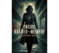 Inside Baader-Meinhof