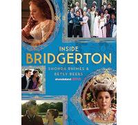 Inside Bridgerton - Hardback NEW Rhimes, Shonda