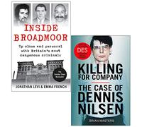 Inside Broadmoor By Jonathan Levi & Killing For Company By Brian Masters 2 Books Collection Set