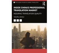 Inside China’s Professional Translation Market : Assuring Translation Quality