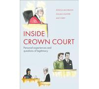 Inside Crown Court: Personal Experiences and Questions of Legitimacy