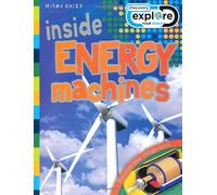 Inside Energy Machines (Discovery Explore Your World)