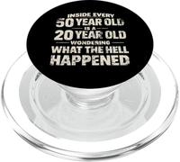 Inside Every 50 Year Old Is A 20 Year Old Wondering What PopSockets PopGrip for MagSafe