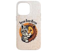 Inside Every Kitten Beats a Lion’s Heart Case for iPhone 14 Pro Max