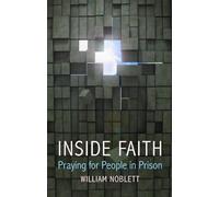 Inside Faith: Praying for People in Prison