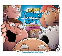 Inside Family Guy: An Illustrated History