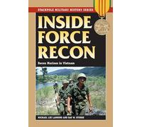 Inside Force Recon: Recon Marines in Vietnam (Stackpole Military History Series)