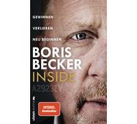 Inside: Gewinnen - Verlieren - Neu beginnen | D, Becker, Becker,.