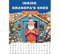 Inside Grandpa's Shed Word Search: 50 Large Print Themed Puzzles for Adults on Grandad's Hobbies