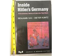 Inside Hitler's Germany: Documentary History of Life in the Third Reich