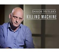 Inside Hitler's Killing Machine