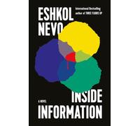 Inside Information : A Novel