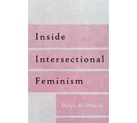 Inside Intersectional Feminism