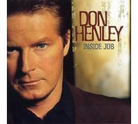 Inside Job by Don Henley