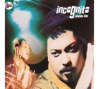 Inside Life by Incognito (1992-02-18)