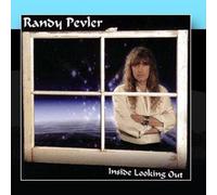 Inside Looking Out by Randy Pevler