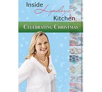 Inside Lyndey's Kitchen - Celebrating Christmas