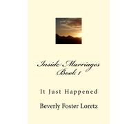 Inside Marriages Book 1: It Just Happened