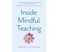 Inside Mindful Teaching