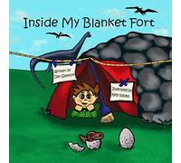 Inside My Blanket Fort