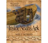 Inside Noah's Ark: Why It Worked