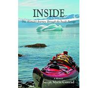 Inside: One Woman's Journey Through the Inside Passage