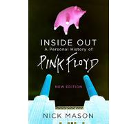 Inside Out: A Personal History of Pink Floyd
