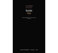 Inside Out: A quest through physics,the mind and what lies beyond both
