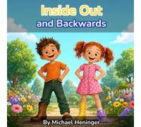 Inside Out & Backwards