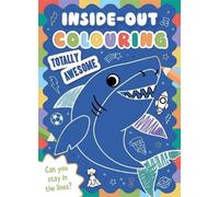 Inside-Out Colouring Totally Awesome