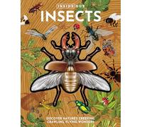 Inside Out Insects: Discover Nature's Creeping, Crawling, Flying Wonders (Inside Out, Chartwell)