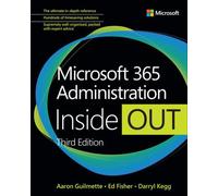 Microsoft 365 Administration Inside Out