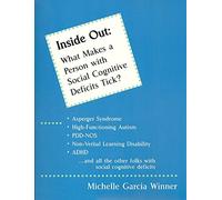 Inside out: What makes a person with social cognitive deficits tick?
