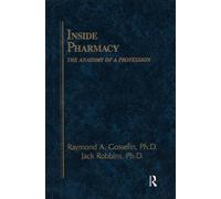 Inside Pharmacy : The Anatomy of a Profession