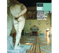Inside Rome: Discovering the Classic Interiors of Rome (Inside Series)