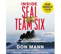[Inside Seal Team Six: My Life and Missions with America's Elite Warriors] [By: Mann, Don] [June, 2012]
