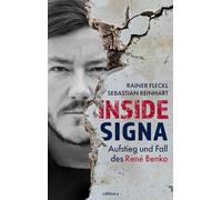 Inside Signa: Aufstieg und Fall des René Benko