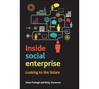 Inside social enterprise: Looking to the Future