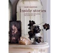 Inside Stories by Hilary Robertson - 9781788797009