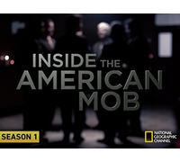 Inside the American Mob Season 1
