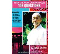 Inside The Art Of Okinawan Goju: 108 Questions [DVD]