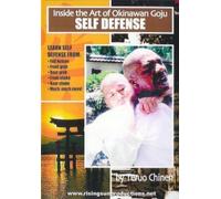 Inside the Art of Okinawan Goju Ryu Karate Self Defense