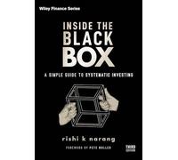 Inside the Black Box: A Simple Guide to Systematic Investing (Wiley Finance 3rd edition)