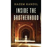 Inside the Brotherhood